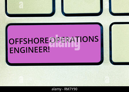 Handwriting text Offshore Operations Engineer. Concept meaning Supervising oil and gas operations in the rig Keyboard key Intention to create computer Stock Photo