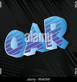 Car - Vector illustrated comic book style phrase on abstract background. Stock Vector