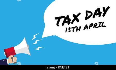 USA Tax Day Reminder Concept with Hand Holding Megaphone withTax Day Speech Bubble. Eps10 Vector Illustration. Stock Vector