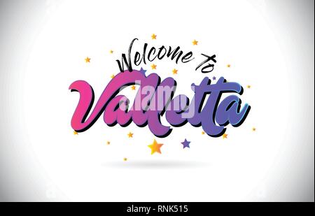 Valletta Welcome To Word Text with Purple Pink Handwritten Font and Yellow Stars Shape Design Vector Illusration. Stock Vector