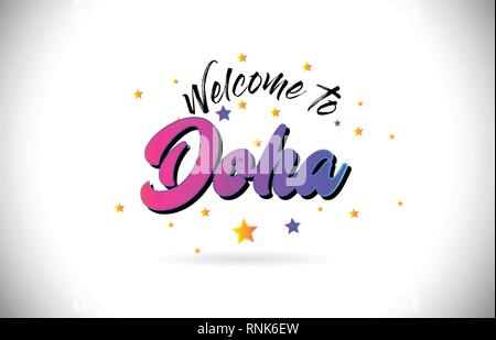 Doha Welcome To Word Text with Purple Pink Handwritten Font and Yellow Stars Shape Design Vector Illusration. Stock Vector