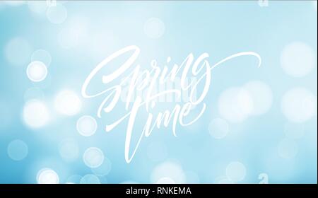 Spring time lettering. Beautiful spring background with bokeh and handwritten text. Vector illustration Stock Vector