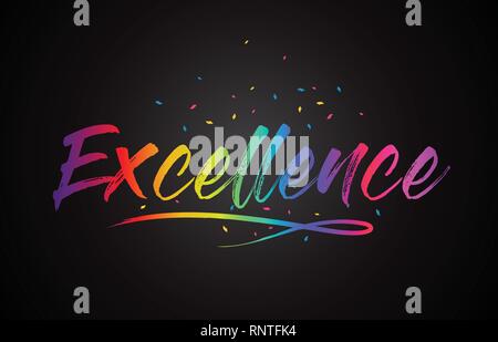 Excellence Creative Word Text with Handwritten Rainbow Vibrant Colors ...