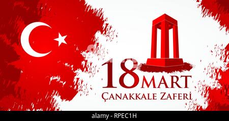 Canakkale zaferi 18 Mart. Translation: Turkish national holiday of March 18, 1915 the day the Ottomans victory Canakkale Victory. Stock Vector