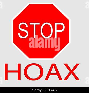 Red Stop Hoax sign or symbol, isolated on white background Stock Photo