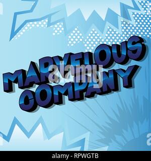 Marvelous Company - Vector illustrated comic book style phrase on abstract background. Stock Vector