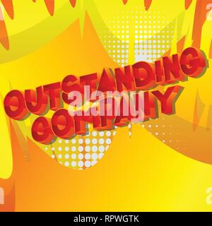 Outstanding Company - Vector illustrated comic book style phrase on abstract background. Stock Vector