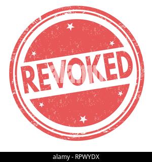 Revoked sign or stamp on white background, vector illustration Stock Vector