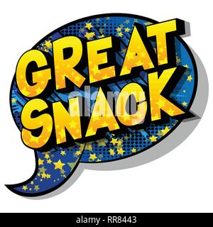 Great Snack - Vector illustrated comic book style phrase on abstract background. Stock Vector