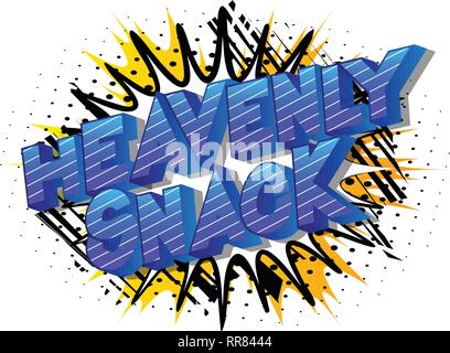Heavenly Snack - Vector illustrated comic book style phrase on abstract background. Stock Vector