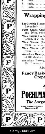 . Florists' review [microform]. Floriculture. The Rorists^ Review FCBBUARY 23. 1922 -c^ ''Complete Service for Florists'' Neponset Paper Pots. Wrapping Paper In rolls. Per lb. Say It with Flowers (Green, Lavender) $ 0.15 First Grade Craft (24, 30 and 36-in. rolls) 0.10 Wax Tissue (White or Green, in 24-in. rolls).... 0.24 Wax Tissue (Green) per ream 2.75 Wax Tissue (White) per ream 2.50 American Beauty, per ream of 480 sheets 1.50 American Beauty, per bun- dle 10 reams 12.50 Flower Pot Covers Two-Toned, Waterproof Crepe Each Dozen 9-inch $0.30 $3.00 12-inch 35 3.75 Green, Pink, Light Blue Very Stock Photo