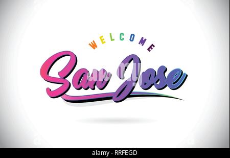 San Jose Welcome To Word Text with Creative Purple Pink Handwritten Font and Swoosh Shape Design Vector Illustration. Stock Vector