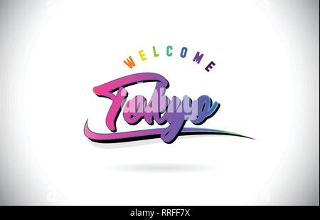 Tokyo Welcome To Word Text with Creative Purple Pink Handwritten Font and Swoosh Shape Design Vector Illustration. Stock Vector