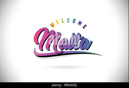 Malta Welcome To Word Text with Creative Purple Pink Handwritten Font and Swoosh Shape Design Vector Illustration. Stock Vector