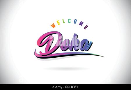Doha Welcome To Word Text with Creative Purple Pink Handwritten Font and Swoosh Shape Design Vector Illustration. Stock Vector
