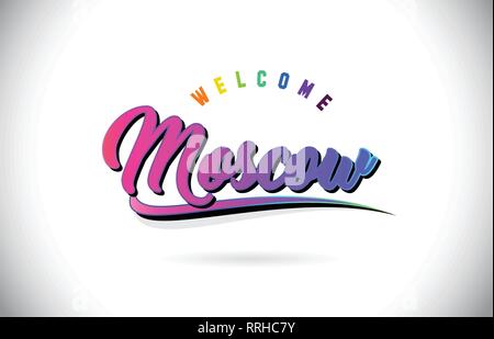 Moscow Welcome To Word Text with Creative Purple Pink Handwritten Font and Swoosh Shape Design Vector Illustration. Stock Vector