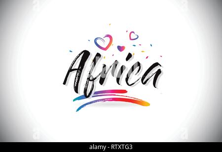 Africa Welcome To Word Text with Love Hearts and Creative Handwritten Font Design Vector Illustration. Stock Vector
