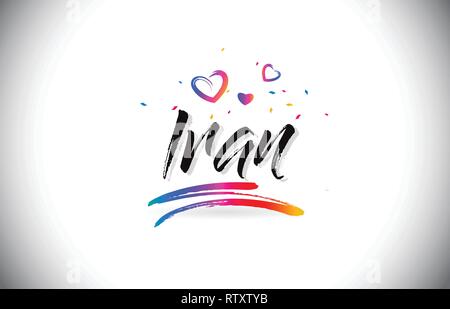 Iran Welcome To Word Text with Love Hearts and Creative Handwritten Font Design Vector Illustration. Stock Vector