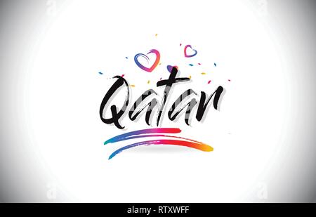 Qatar Welcome To Word Text with Love Hearts and Creative Handwritten Font Design Vector Illustration. Stock Vector
