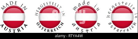 Simple Made in Austria / Hergestellt in Osterreich (German translation) 3D button sign. Text around circle with Austrian flag. Decent and casual font  Stock Vector