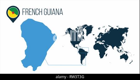 French Guiana map located on a world map with flag and map pointer or pin. Infographic map. Vector illustration isolated on white . Stock Vector