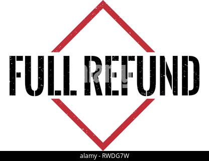 red black full refund triangle grungy rubber stamp Stock Vector