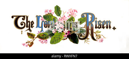Print shows a floral arrangement of flowers and leaves as a backdrop for the phrase 'The Lord is Risen.' Stock Photo