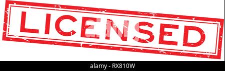 Grunge red licensed word square rubber seal stamp on white background Stock Vector