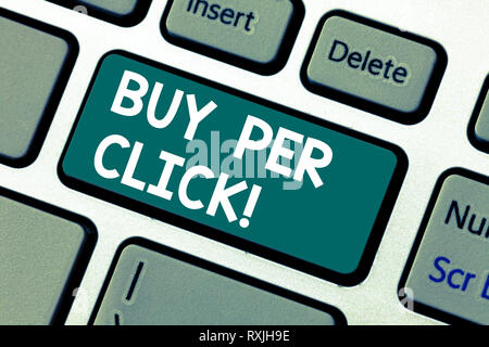 Word writing text Buy Per Click. Business concept for Online purchasing ecommerce modern technologies to shop Keyboard key Intention to create compute Stock Photo
