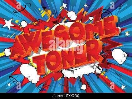 Awesome Toner - Vector illustrated comic book style phrase on abstract background. Stock Vector