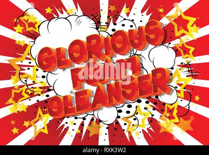 Glorious Foam Cleanser - Vector illustrated comic book style phrase on abstract background. Stock Vector