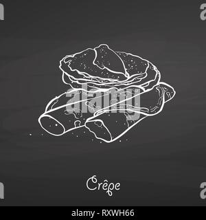 Crêpe food sketch on chalkboard. Vector drawing of Pancake, usually known in France. Food illustration series. Stock Vector