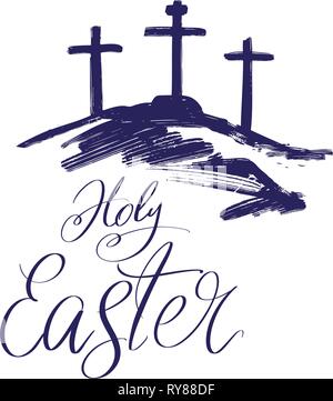 Holy Easter holiday religious calligraphic text , cross symbol of Christianity hand drawn vector illustration sketch Stock Vector