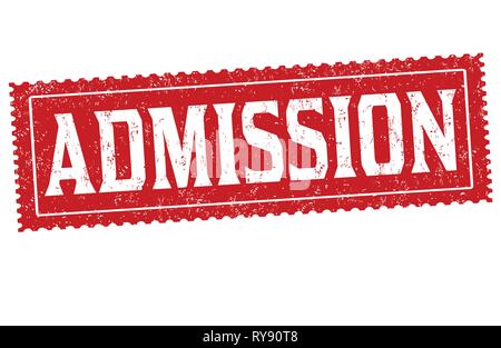 Admission sign or stamp on white background, vector illustration Stock Vector