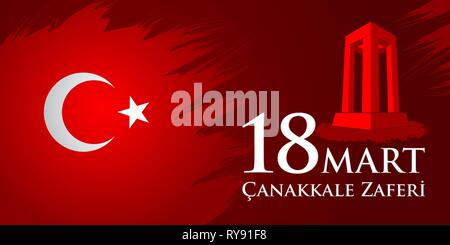 Canakkale zaferi 18 Mart. Translation: Turkish national holiday of March 18, 1915 the day the Ottomans victory Canakkale Victory. Stock Vector