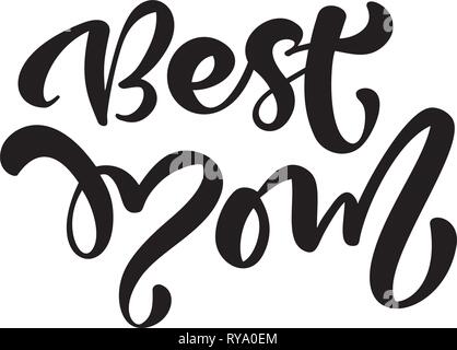 Premium Vector  Best mama ever quote lettering with white background