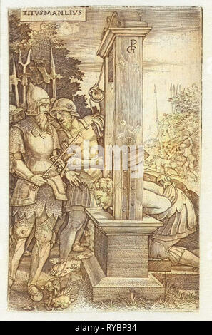 Titus Manlius Torquatus orders his son to be beheaded, print maker: Georg Pencz, Georg Pencz, 1535 Stock Photo