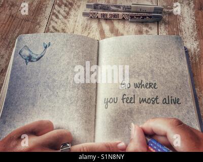 Go where you feel most alive hi-res stock photography and images - Alamy