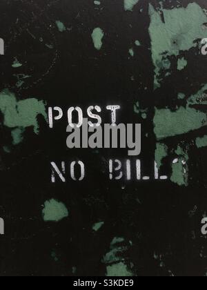 Post no bills sign on a metal surface Stock Photo