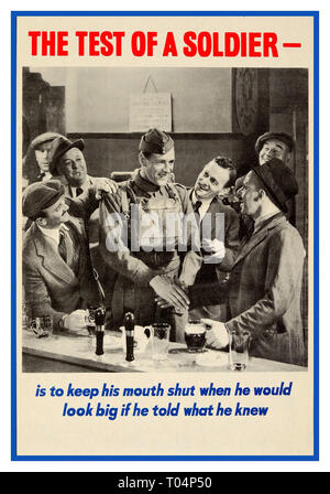 Original vintage World War Two propaganda poster 'The Test of a Soldier – is to keep his mouth shut when he would look big if he told what he knew' featuring a black and white image of a smiling soldier shaking hands with man in a hat in a pub surrounded by gentlemen wearing suits and looking up at him WW2 1940’s Propaganda Poster Stock Photo