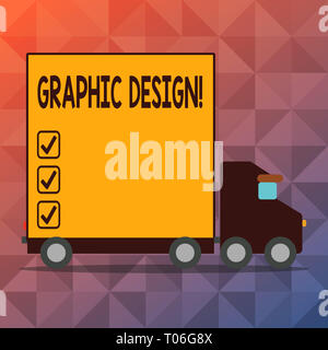 Conceptual hand writing showing Graphic Design. Concept meaning Art of combining Text Images in advertising Lorry Truck with Covered Back Container to Stock Photo