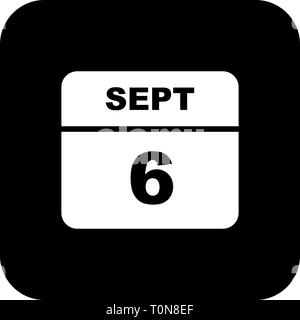 September 6th Date on a Single Day Calendar Stock Photo Alamy September 6th Date on a Single Day Calendar Stock Photo Alamy
