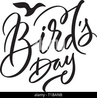 Birdr's day, text design. Vector calligraphy. Typography poster. Hand writing and lettering for word doctor for greeting cards, banner, poster Stock Vector