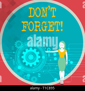Text sign showing Don T Forget. Business photo showcasing remind someone important fact or detail they should consider Woman Standing and Presenting t Stock Photo
