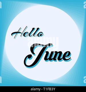 Hello June lettering. Elements for invitations, posters, greeting cards Stock Vector