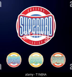 Sport Emblem Typography Super Dad Hero Logotype Sticker For Your T Shirt Print Apparel Stock Vector Image Art Alamy