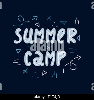 Hand-drawn lettering in sloppy style. Doodles. Summer camp. Stock Vector