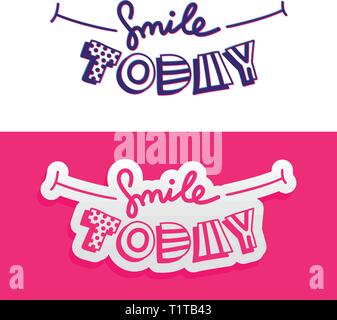 Hand lettering Smile Today quote On light background. Modern calligraphy. Motivational inspirational phrase. Stock Vector
