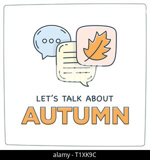 Let's talk about autumn doodle illustration dialog speech bubbles with icon. Stock Vector