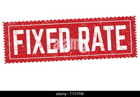 Fixed rate sign or stamp on white background, vector illustration Stock Vector